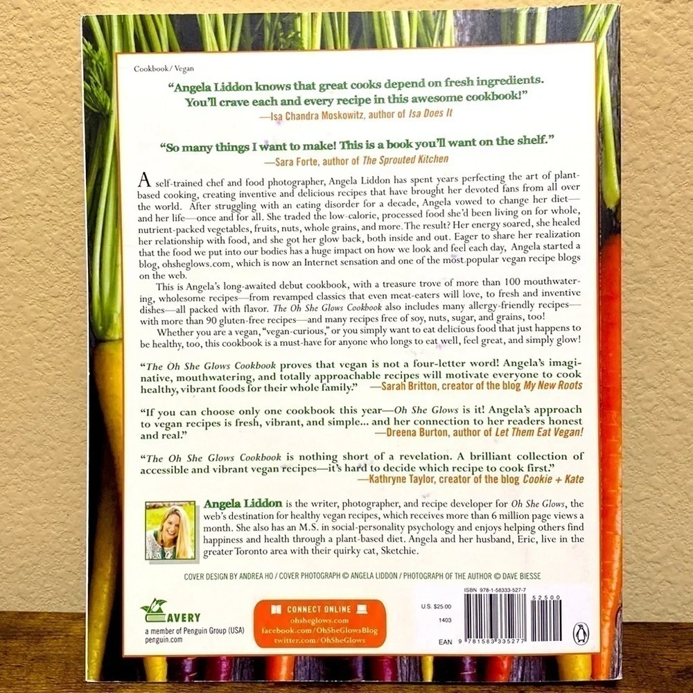 The Oh She Glows Cookbook Angela Liddon Vegan Whole Foods Recipes Bestseller